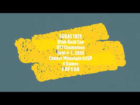 Lukas Tate Copper Mountain Soccer 04 GOLD CUP U17 Champions Sept 4 - 7, 2020.