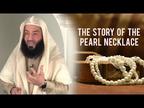 The Pearl Necklace || Ustadh Wahaj Tarin