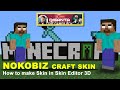 How To Make Nokobiz Craft Skin In Skin Editor 3D Minecraft Skin Making Must For Minecraft Lovers