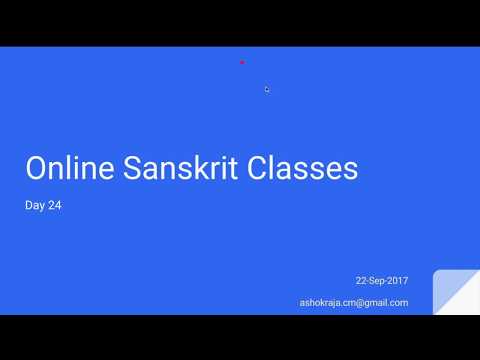 Sanskrit for Beginners - Day 24 - द्वितीयाविभक्तिः, आत्मनेपदी
