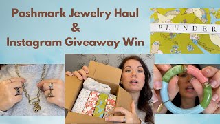 What Did I Buy From Poshmark Now? | Plunder Jewelry Haul & An Instagram Giveaway Win