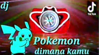 Download lagu VIRAL DITIKTOK !!! Dj Pokemon Dimana Kamu - [ Pokemon mencari pikaccu ] - remix fullbass mp3
