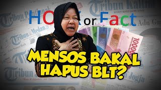 Benarkah Mensos Tri Rismaharini akan Menghapus BLT? Ini Faktanya