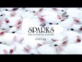 Sparks - Perfume (Official Visualiser)