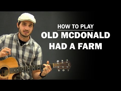Old McDonald Had A Farm | Beginner Guitar Lesson | How To Play