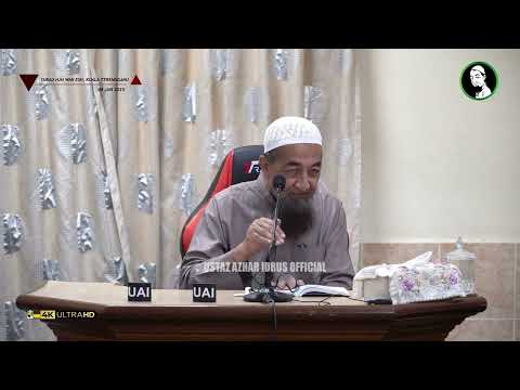 🟡 Koleksi Kuliah Ustaz Azhar Idrus | Surau Hajjah Wan Esah, Kg. Seberang Baroh, Cabang Tiga | 4K