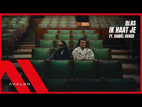 Qlas - Ik Haat Je ft. Isabèl Usher (prod. Jordan Knows, Iano & Era)