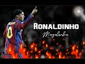 Ronaldinho || Magalenha - Sergio mendes