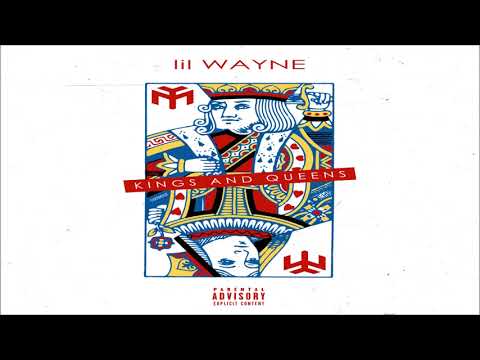 Lil Wayne - Kings And Queens (432hz)