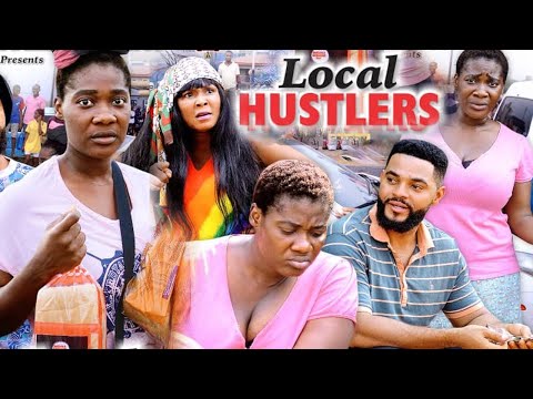 LOCAL HUSTLER SEASON 5 {NEW TRENDING MOVIE} - MERCY JOHNSON|FLASH BOY|2021 Latest Nollywood Movie