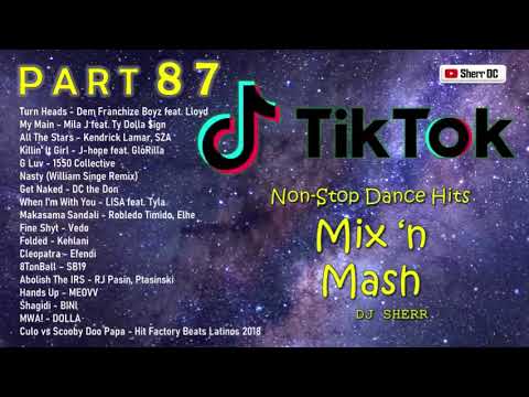 TikTok Non Stop Dance Hits Part 87 | DJ Sherr