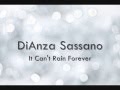 DiAnza Sassano - It Can't Rain Forever (OFFICIAL ...
