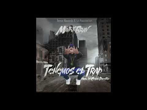 Tenemos El Trap-- Mathi Brav🔥