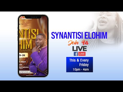 SYNANTISI ELOHIM WITH APOSTLE DANIEL KWAKYE // 28TH MARCH 2025 - ENDTIME PROPHETIC REVELATION WORD