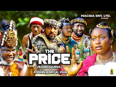 THE PRICE 2 Nigerian Movies 2025 Latest Full Movies  UGEZU J. UGEZU, SHARON IFEDI, LORD OMEGA