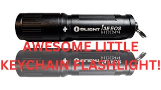 OLIGHT I3E EOS - INCREDIBLE KEYCHAIN FLASHLIGHT!!!