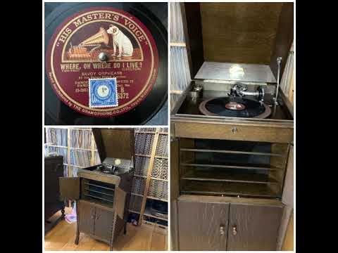 Savoy Orpheans: Where, Oh Where Do I Live 1927 (HMV B5372)