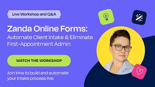 Zanda Online Forms: Automate Client Intake & Eliminate First-Appointment Admin