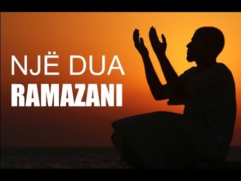 NJË DUA RAMAZANI