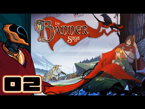 Everything Goes South In A Hurry - Let's Play The Banner Saga - Part 2