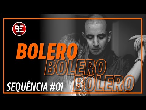 Aula de Dança | SEQUÊNCIA #01 | Bolero