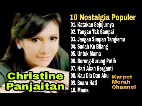 Christine Panjaitan Full Album -  Katakan Sejujurnya - Sudah Kubilang - Lagu Pop Kenangan Nostalgia