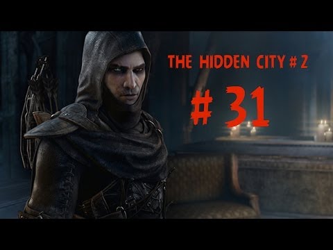 THIEF Gameplay Walkthrough Part 31 "THE HIDDEN CITY" # 2  (PS4 XBOX ONE XBOX 360 PS 3