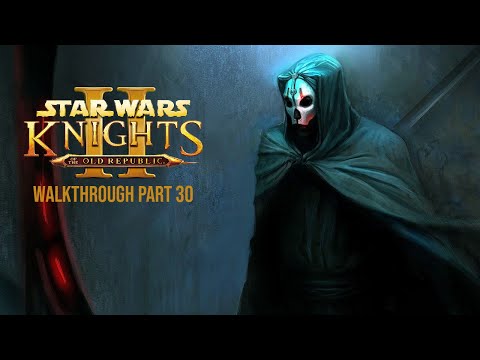 Star Wars: Knights of the Old Republic 2 Walkthrough pt.30-No Commentary