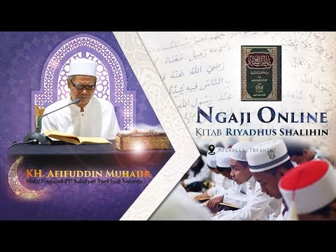 Live Streaming Pengajian Kitab Riyadhus Shalihin ( Ba'da Isya' ) Ahad, 17 November 2019 || S3 TV