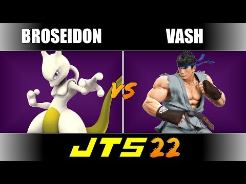 JTS 22 Broseidon (Mewtwo) vs Vash (Ryu) Winners Finals