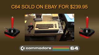 Commodore 64 computer sold on eBay for $239.95