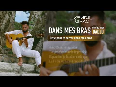 Kendji Girac - Dans mes bras (en duo avec Dadju)