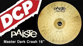Video thumbnail for Paiste Masters Dark Crash Cymbal 16" by Drum Center of Portsmouth