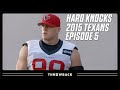 The Final Preseason Game To Prove Yourself Texans 2015 Hard Knocks Episode 5