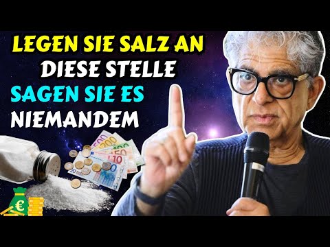 Lege Salz an diesen heiligen Ort in deinem Haus und verdiene viel Geld - Deepak Chopra Geld anziehen