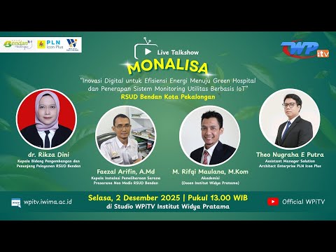 Live Talkshow MONALISA Inovasi Digital Berbasis IoT RSUD Bendan Kota Pekalongan | 2 Desember 2025