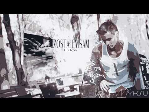 Myksu - 1. Zostałem sam (ft. Blizna) (Odosobniony LP)