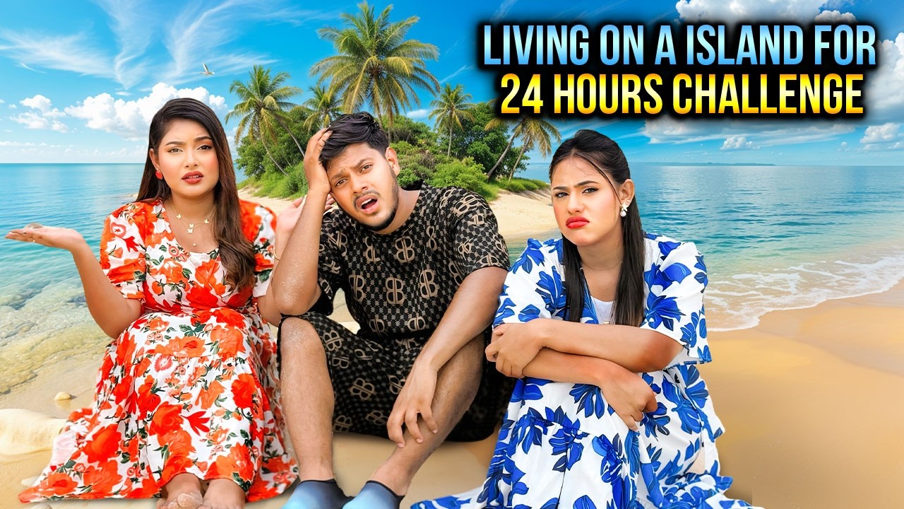 ২৪ ঘণ্টা দ্বিপে থাকার প্রতিযোগিতা | Living On A Island For 24 Hours Challenge | Rakib Hossain