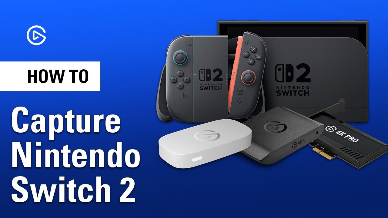 How to Stream or Record Nintendo Switch 2 with Your Elgato Capture Card
