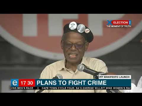 IFP outlines plan to fight crime at manifesto launch