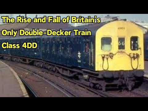 The Rise and Fall of Britain’s Only Double-Decker Train: Class 4DD #fyp #trains #railways