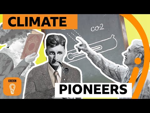 三位預測氣候變化的先驅者|BBC創意 (Three pioneers who predicted climate change | BBC Ideas)