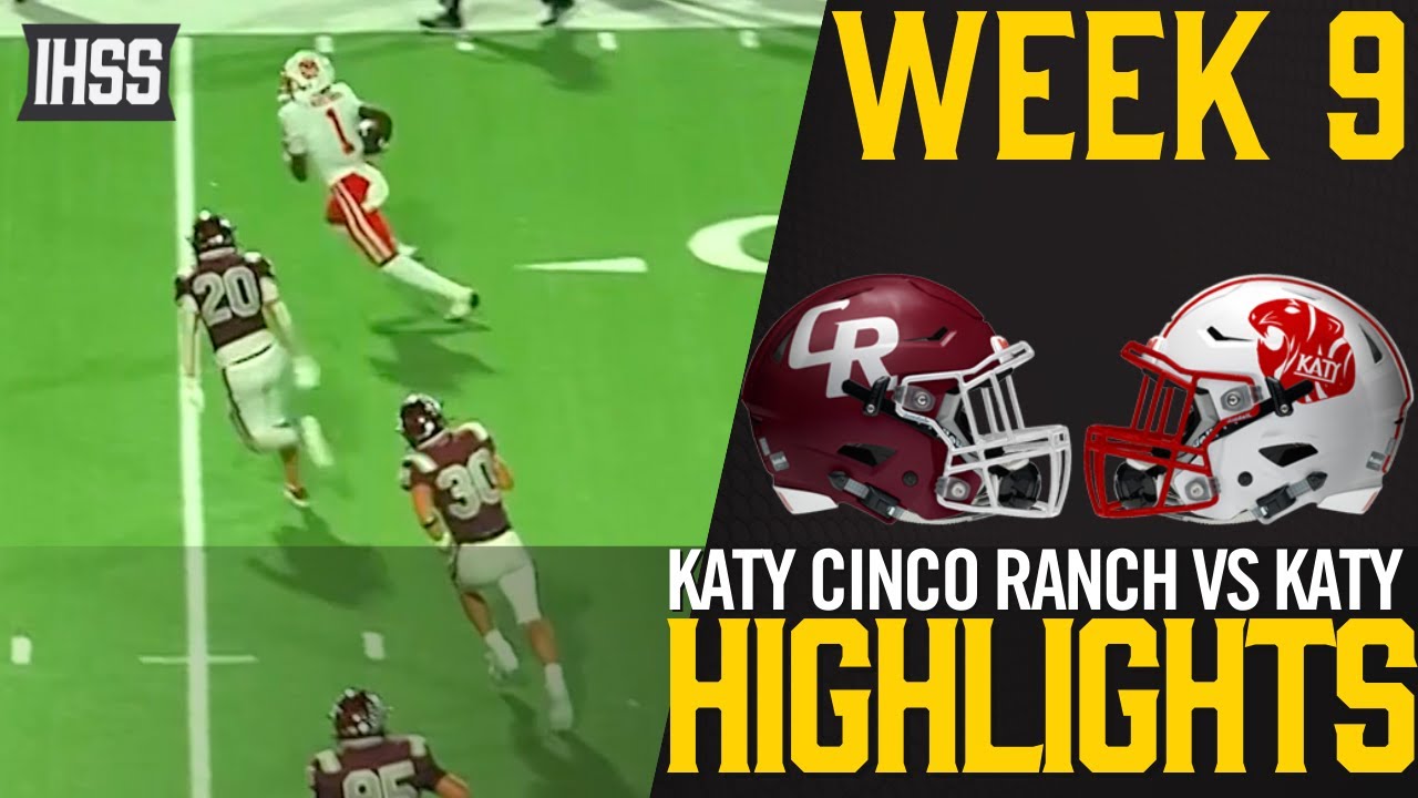 Katy Cinco Ranch vs Katy - 2023 Week 9 Football Highlights