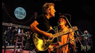 Roger Waters &amp; Neil Young ❀ Forever young ❀ B  School ☆Live☆