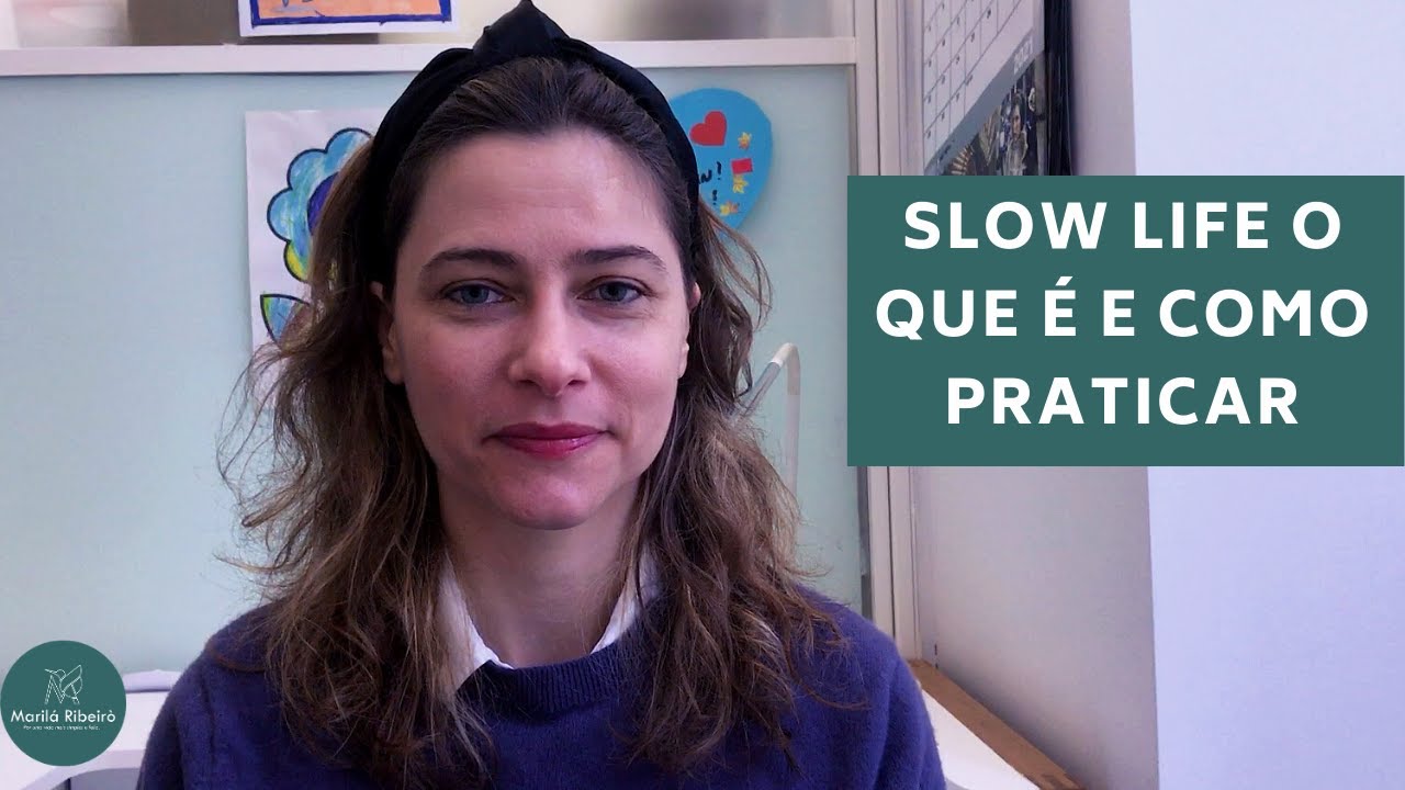 MINIMALISMO: Slow life o que é e como praticar.