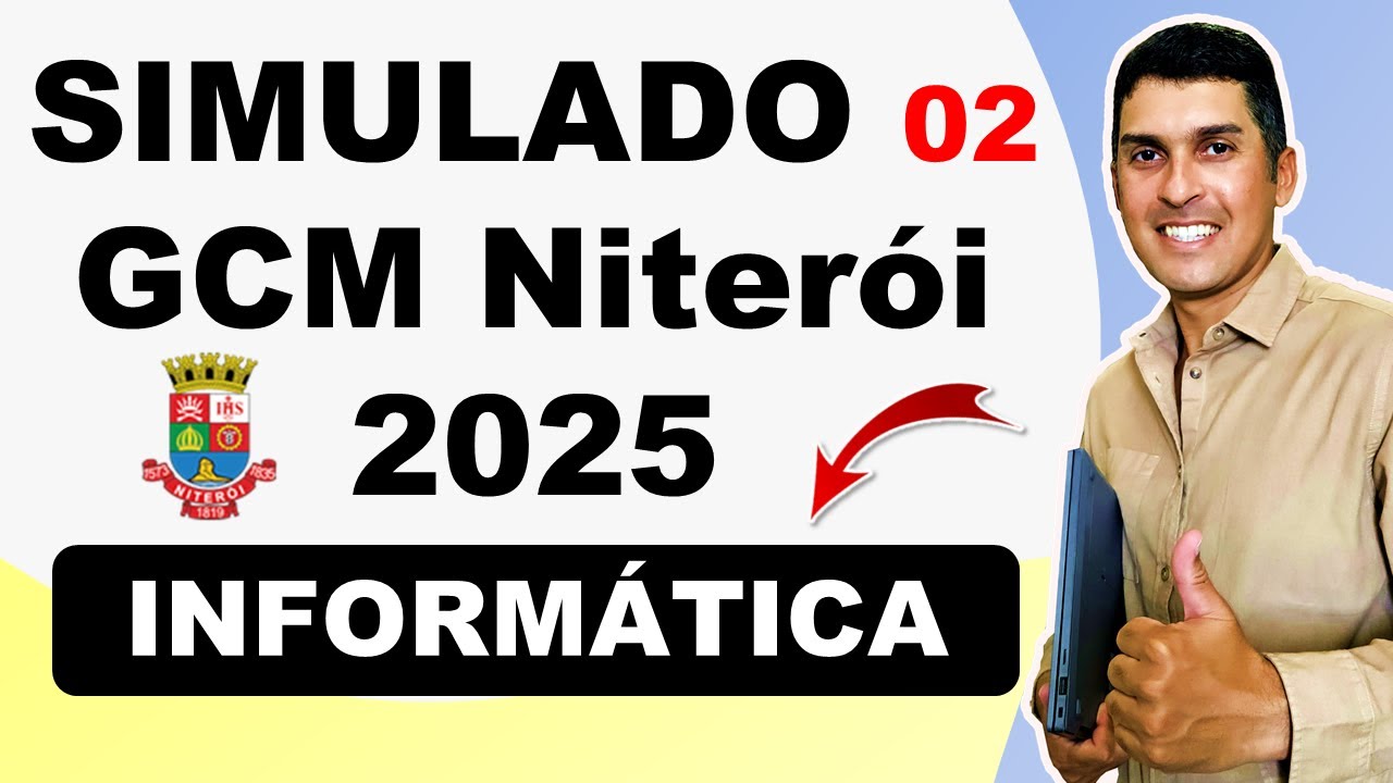 SIMULADO 2 Concurso GCM Niterói 2025 | Informatica GCM Niteroi | Informatica selecon GCM Niteroi
