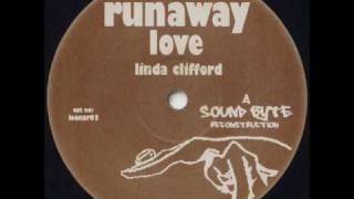 Linda Clifford - Runaway Love (Sound Byte Remix)