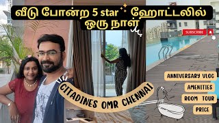 Affordable 5 Star Service Apartment in Citadines OMR Chennai | Room Tour | Anniv