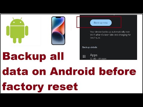 How to backup all data on Android before factory reset