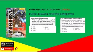 Latihan Soal Fluida Dinamis (Efisiensi Generator) - 11 SMA - Buku Pintar Belajar Fisika XI B